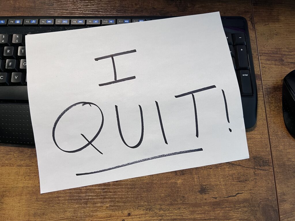 Handwritten "I Quit" note. Job Search